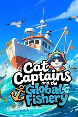 Cat Captains and the Global Fishery