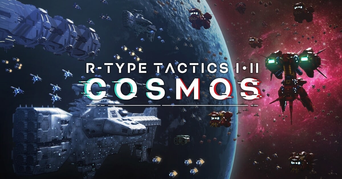 R-Type Tactics I • II Cosmos เปิดตัวในฤดูใบไม้ร่วงปี 2024
